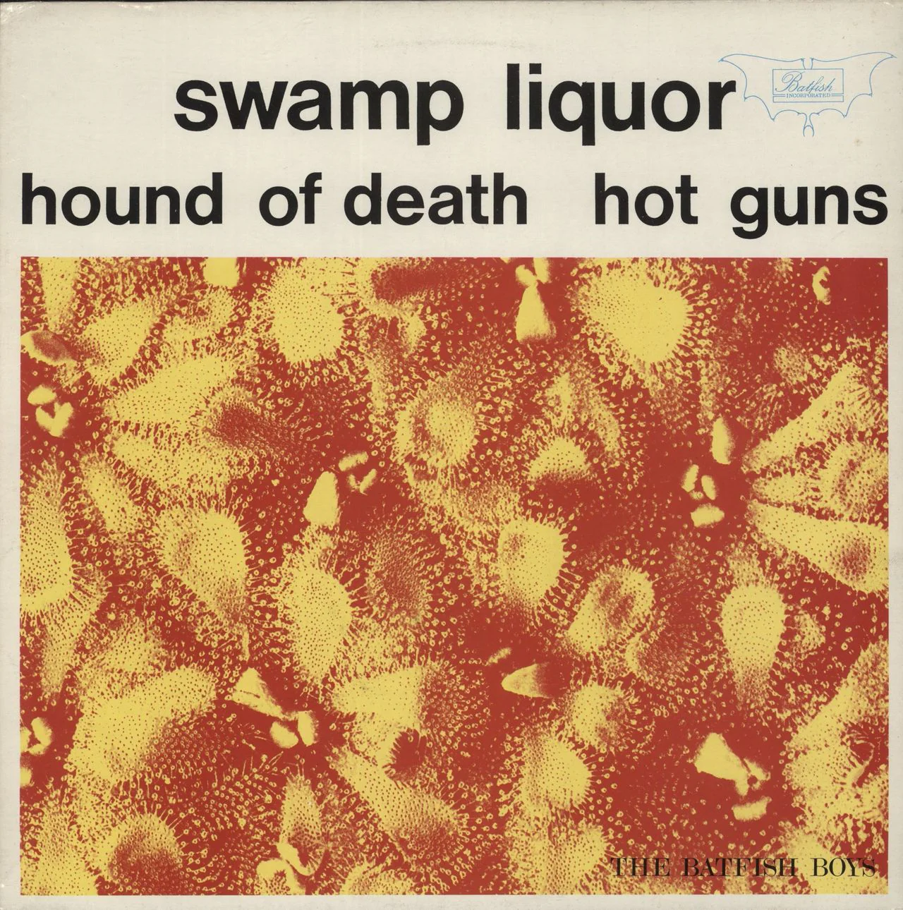 The Batfish Boys Swamp Liquor UK 12" vinyl